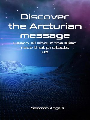 cover image of Discover the Arcturian message